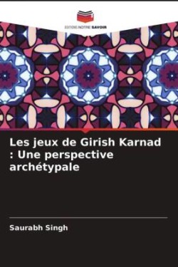 Les jeux de Girish Karnad