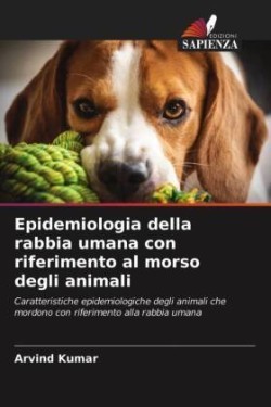 Epidemiologia della rabbia umana con riferimento al morso degli animali