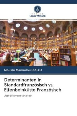 Determinanten in Standardfranzösisch vs. Elfenbeinküste Französisch