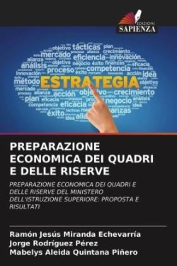 Preparazione Economica Dei Quadri E Delle Riserve