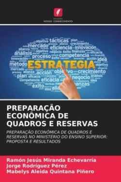 Preparação Econômica de Quadros E Reservas