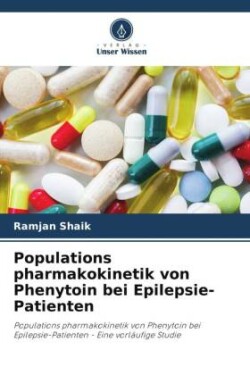 Populations pharmakokinetik von Phenytoin bei Epilepsie-Patienten