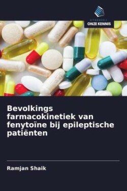 Bevolkings farmacokinetiek van fenytoïne bij epileptische patiënten