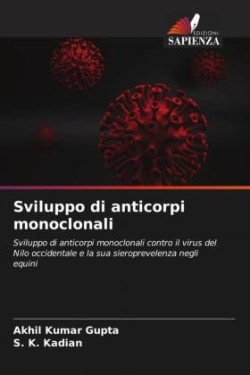 Sviluppo di anticorpi monoclonali