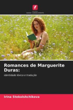 Romances de Marguerite Duras