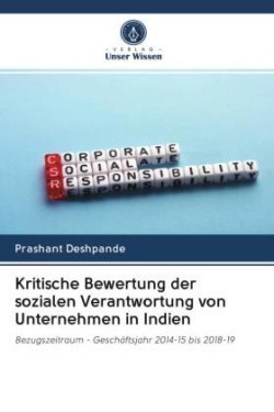 Kritische Bewertung der sozialen Verantwortung von Unternehmen in Indien