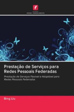 Prestação de Serviços para Redes Pessoais Federadas