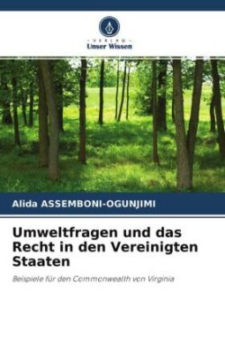 Umweltfragen und das Recht in den Vereinigten Staaten