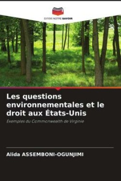 Les questions environnementales et le droit aux États-Unis