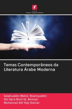 Temas Contemporâneos da Literatura Árabe Moderna