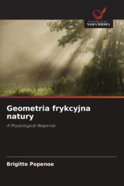 Geometria frykcyjna natury