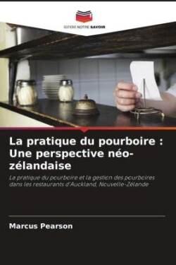 La pratique du pourboire : Une perspective néo-zélandaise