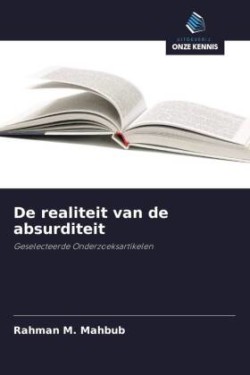 De realiteit van de absurditeit