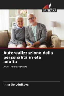 Autorealizzazione della personalità in età adulta