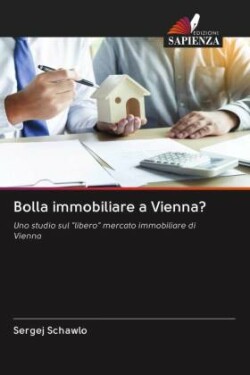 Bolla immobiliare a Vienna?