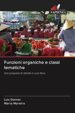 Funzioni organiche e classi tematiche