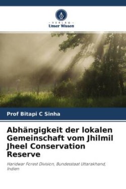 Abhängigkeit der lokalen Gemeinschaft vom Jhilmil Jheel Conservation Reserve