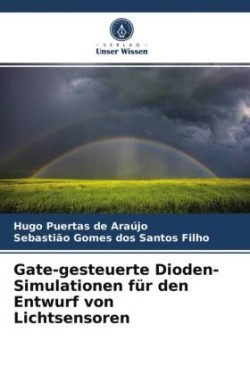 Gate-gesteuerte Dioden-Simulationen für den Entwurf von Lichtsensoren