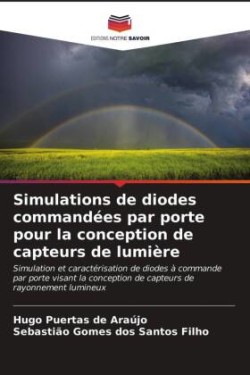 Simulations de diodes commandées par porte pour la conception de capteurs de lumière