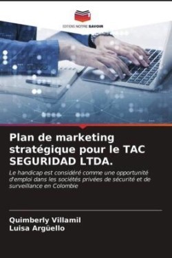 Plan de marketing stratégique pour le TAC SEGURIDAD LTDA.