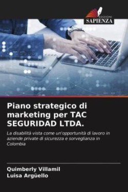 Piano strategico di marketing per TAC SEGURIDAD LTDA.