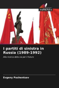 I partiti di sinistra in Russia (1989-1992)