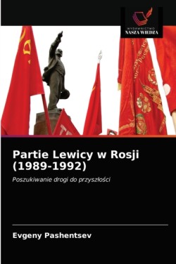 Partie Lewicy w Rosji (1989-1992)