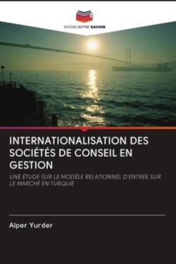 Internationalisation Des Sociétés de Conseil En Gestion