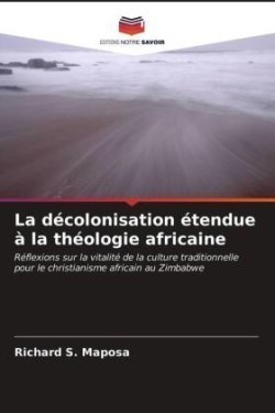 décolonisation étendue à la théologie africaine