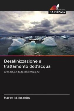 Desalinizzazione e trattamento dell'acqua