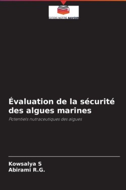 Évaluation de la sécurité des algues marines