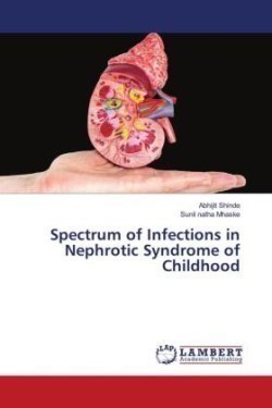 Spectrum of Infections in Nephrotic Syndrome of Childhood