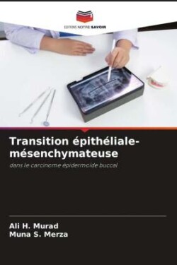 Transition épithéliale-mésenchymateuse