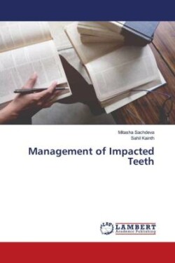 Management of Impacted Teeth