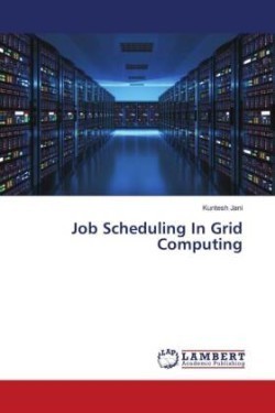 Job Scheduling In Grid Computing