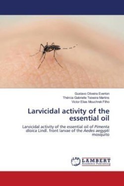 Larvicidal activity of the essential oil