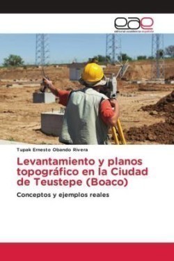 Levantamiento y planos topográfico en la Ciudad de Teustepe (Boaco)