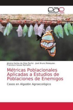 Métricas Poblacionales Aplicadas a Estudios de Poblaciones de Enemigos