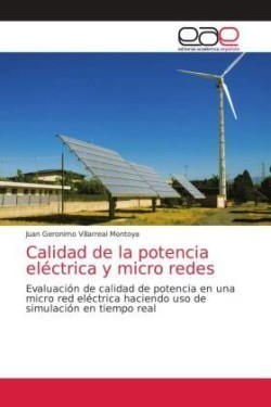 Calidad de la potencia eléctrica y micro redes