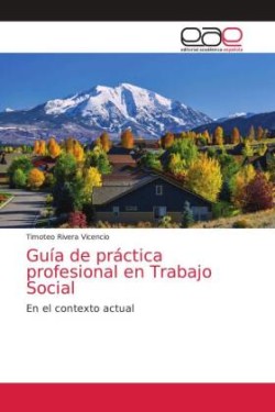 Guía de práctica profesional en Trabajo Social