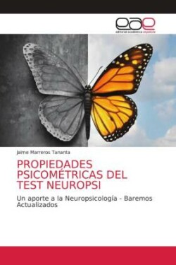 Propiedades Psicométricas del Test Neuropsi