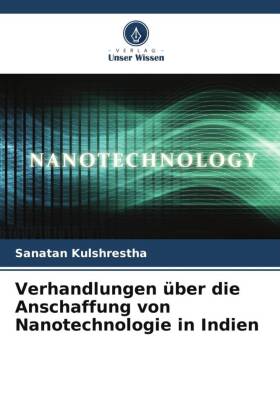 Verhandlungen über die Anschaffung von Nanotechnologie in Indien