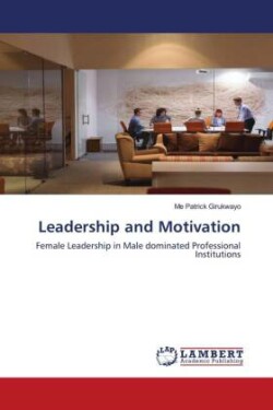 Leadership and Motivation