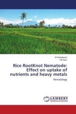 Rice RootKnot Nematode: Effect on uptake of nutrients and heavy metals