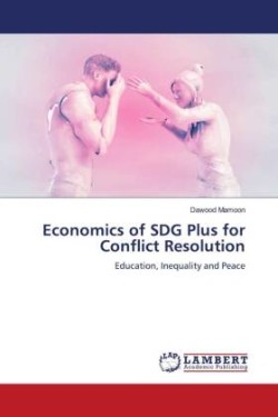 Economics of SDG Plus for Conflict Resolution