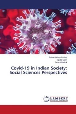 Covid-19 in Indian Society: Social Sciences Perspectives