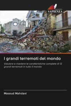 I grandi terremoti del mondo