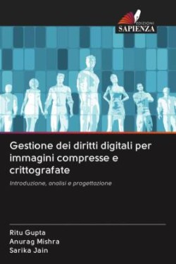 Gestione dei diritti digitali per immagini compresse e crittografate