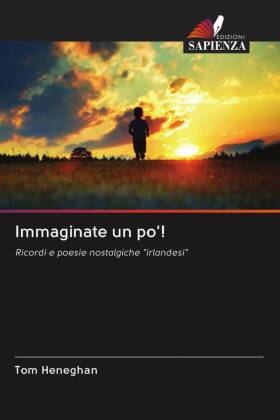 Immaginate un po'!