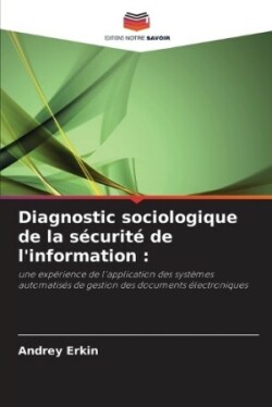 Diagnostic sociologique de la sécurité de l'information